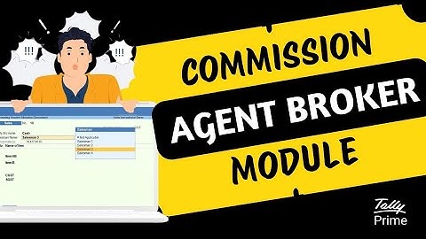 Commission AGENT BROKER Module in TallyPrime