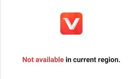 Solve VIDMATE  Not Available in Current Region.
