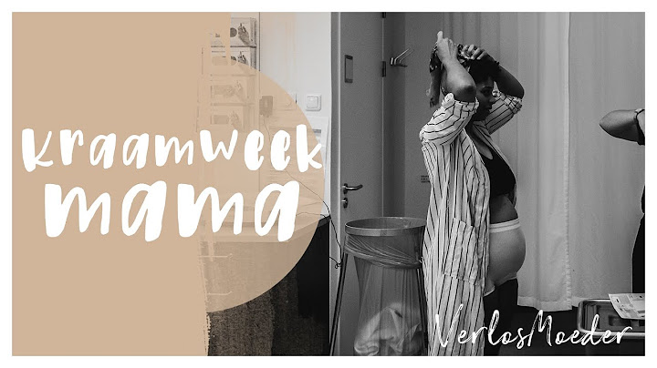 Kraamweek Deel 1: Mama | Hoe bereid jij je voor en wat kan je verwachten | Kraambed | Bevallen