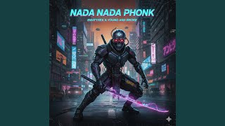 Nada Nada Phonk