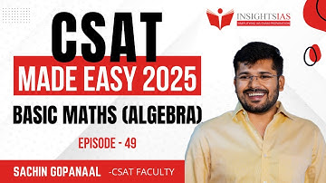 CSAT Made Easy 2025 EP-49 | Simplify the CSAT Paper with Confidence!