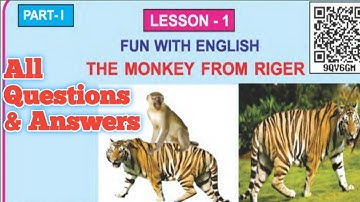 The Monkey From Riger Class 5 English Lesson 1 Question Answer Post Reading ODIA MEDIUM SCHOOL