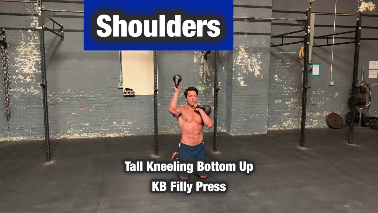 Tall Kneeling Bottom Up Kettlebell Filly Press Shoulder, Deltoid