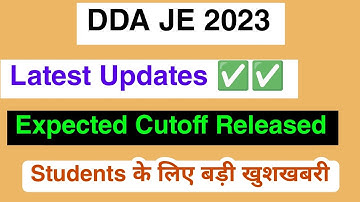 DDA JE 2023 Expected Cutoff | How to check Result full Update Details 2023