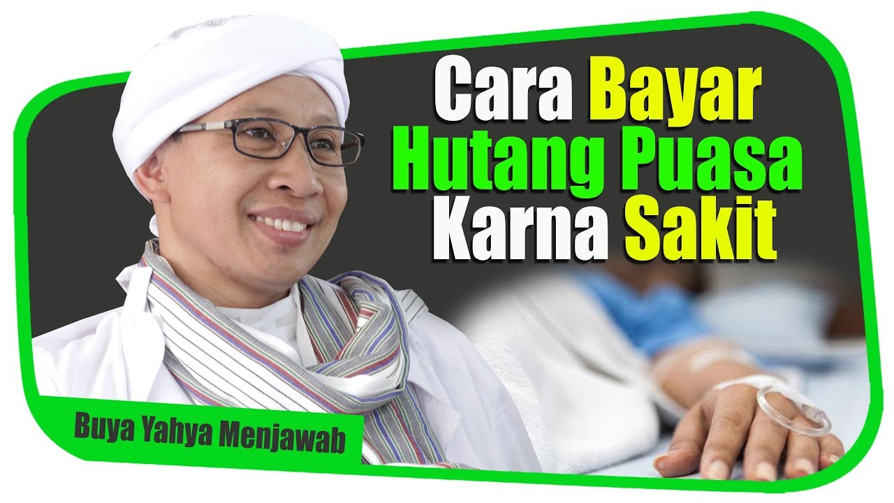 (Safari Eropa) Cara Bayar Hutang Puasa Karena Sakit - Buya Yahya Menjawab