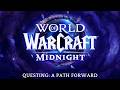 World of Warcraft: Midnight - Questing: A Path Forward