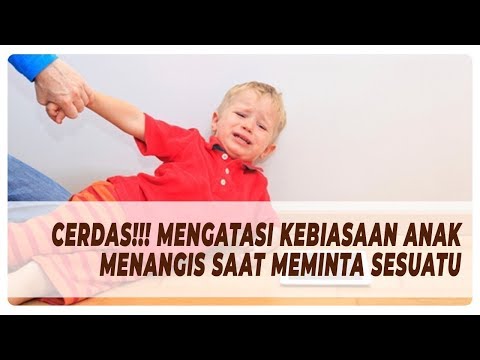 Video: Bagaimana Menangani Keinginan Anak-anak