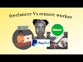 freelancer vs remote worker - how to choose the right one for you!