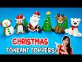 How to make Christmas Fondant Toppers | Christmas Cake Toppers | Xmas Cake Toppers | Fondant Xmas