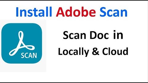 How to Install Adobe Scan in Mobile  | Access Docs in Cloud