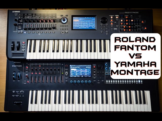 Roland Fantom vs Yamaha Montage | No Talking | class=