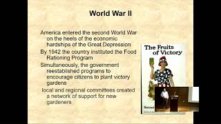 4.18.2022 Victory Gardens of World War II
