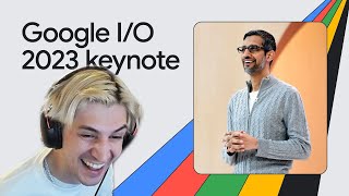 xQc Reacts to Google Keynote (Google I/O ‘23)