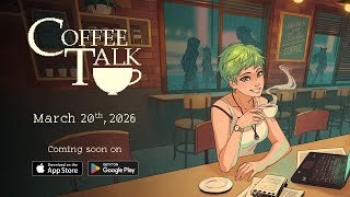 Coffee Talk: Episode 1 - Announcement Trailer