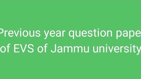 Jammu university previous year question paper of EVS | B.a/B.sc EVS paper | old question paper
