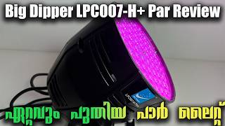 All New High bright Par Light from Big Dipper | Big Dipper LPC007-H Plus Review | Pixel Led | Kerala