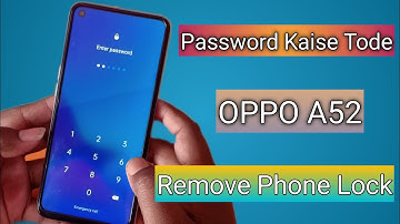 How To Hard Reset Oppo A52 Remove Screen Lock Pattern Pin Password Unlock Without Pc 100% Ok