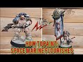 HOW TO PAINT: SPACE MARINE FLOURISHES
