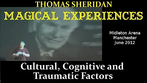 Magical Experiences Lecture | Thomas Sheridan |