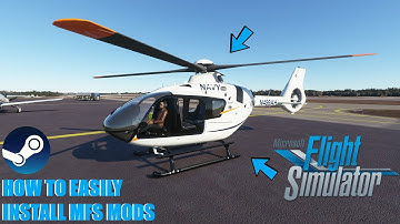 MFS 2020 - How To Easily Install MODS / Addons Into Microsoft Flight Simulator 2020 (STEAM EDITION)