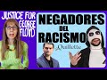 LOS NEGADORES DEL RACISMO