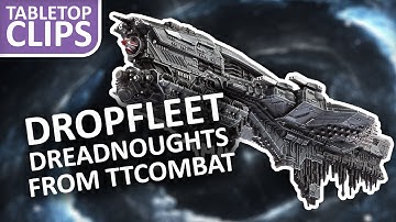 Dropfleet Dreadnought launches from TT Combat