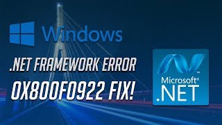 How to fix .NET Framework 3.5 Error 0x800F0922 in Windows 10