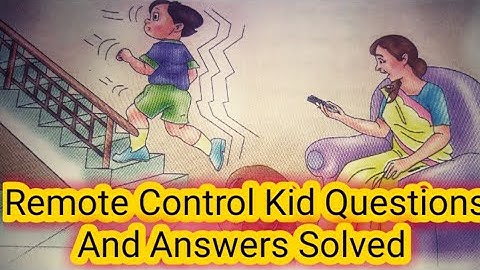 Remote Control Kid || Questions and Answers Solved || Class 5 Communicative English || New Learnwell