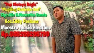 Voc. Eddy Perdana 🔰Mugiling Mabboko Anri🔰CIPT Ifin H.Mustafha Bande🔰Music. Urhy Maestro