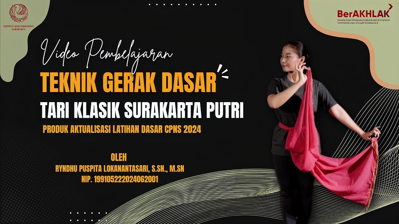 Teknik Gerak Dasar Tari Klasik Surakarta Putri