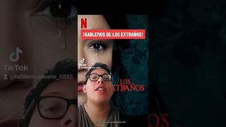 ¡HABLEMOS DE LOS EXTRAÑOS 2023! #cine #peliculas #losextraños2023 #netflix #estreno #reseña #viral