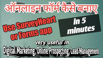 Online form making in SurveyHeart app. easy guide.