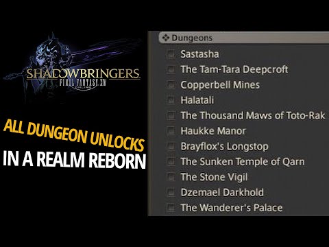 All Dungeon Unlocks (ARR) - FFXIV