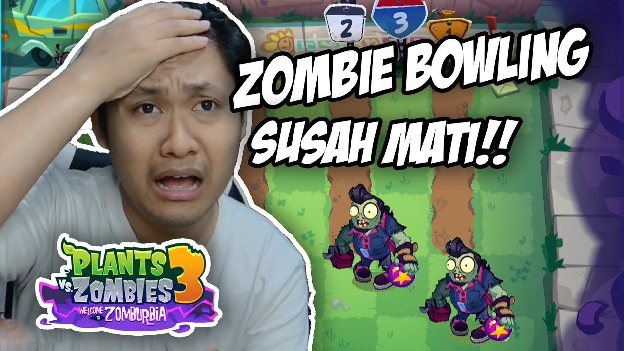 Gila! Zombie Bowling Susah Banget Matinya! - Plant vs Zombie 3 Part 7 ...