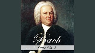 Orchestral Suite No. 2 in B Minor, BWV 1067: VI. Minuetto