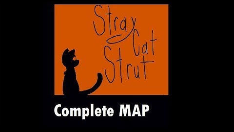 Stray Cat Strut // Complete MAP