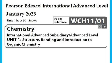 Unit 1 January 2023 -  IAS Chemistry Edexcel -  Dr  Hanaa Assil