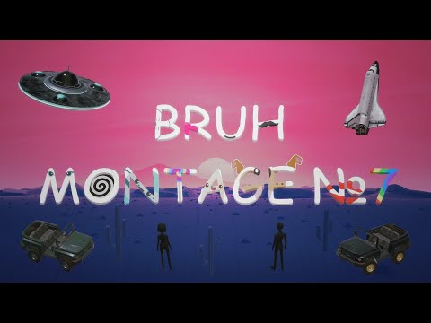 Видео: BruhMontage №7