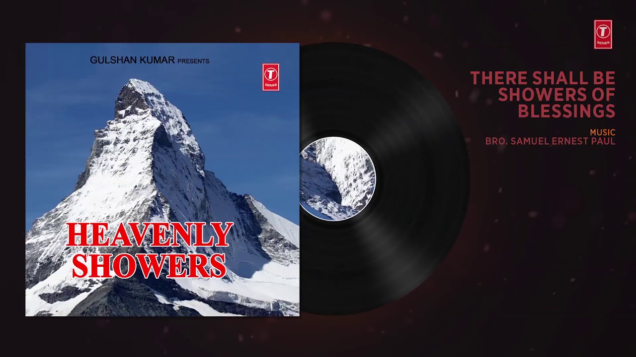 THERE SHALL BE SHOWERS OF BLESSINGS (Instrumental) BRO. SAMUEL