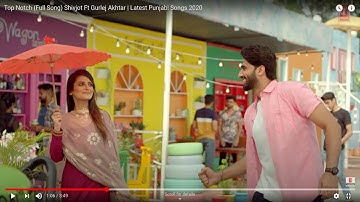 Top Notch (Full Song) Shivjot Ft Gurlej Akhtar | Latest Punjabi Songs 2020