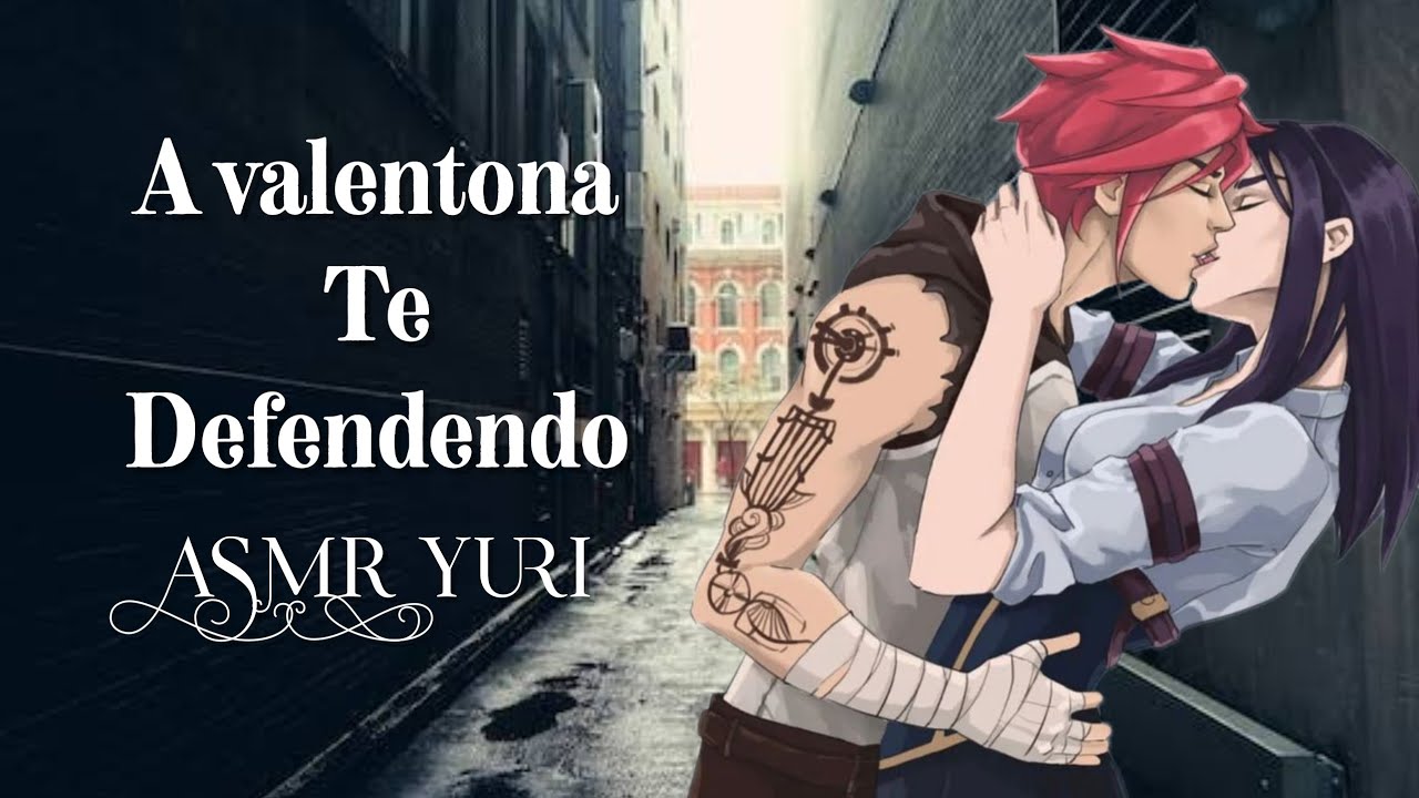 [ASMR lésbico 🏳️‍🌈] A valentona te defendendo