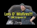 2008 Buick Lucerne Misfire SOLVED!!!