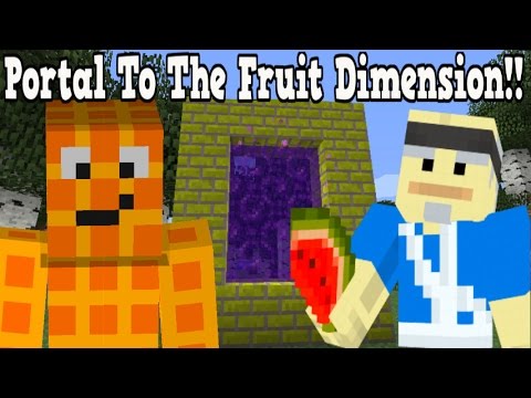 Minecraft How To Make A Portal To The Fruit Dimension - Fruit Dimension Showcase!!!