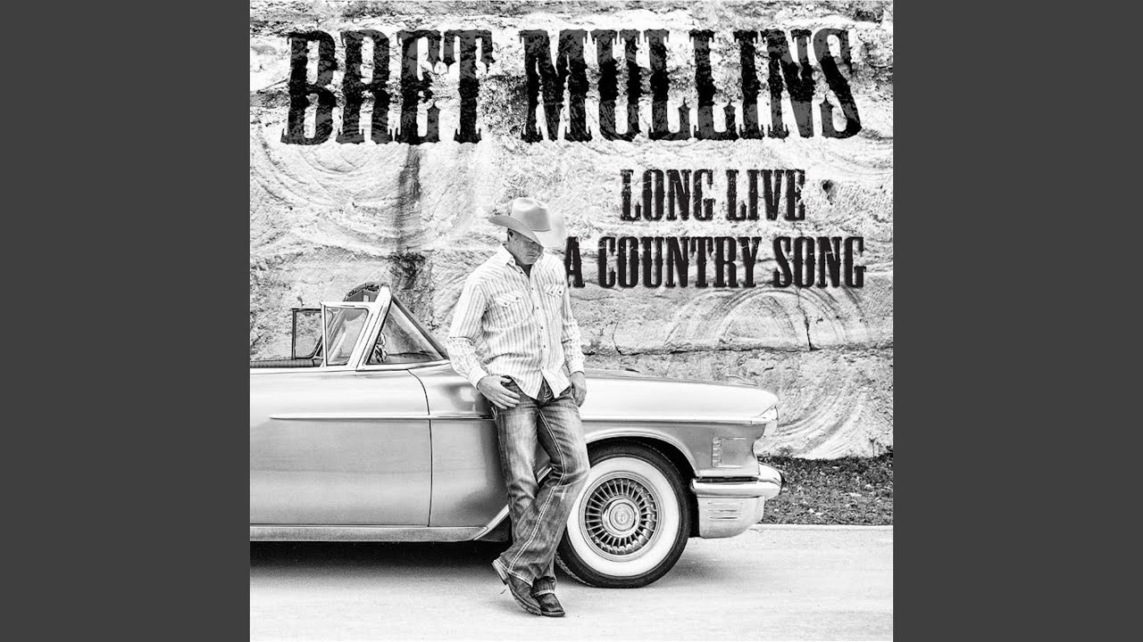 Long Live Bret Mullins Lyrics Song Meanings Videos Full Albums Bios sonichits