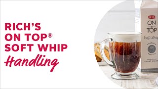Rich Products On Top Soft Whip Handling Video screenshot 3