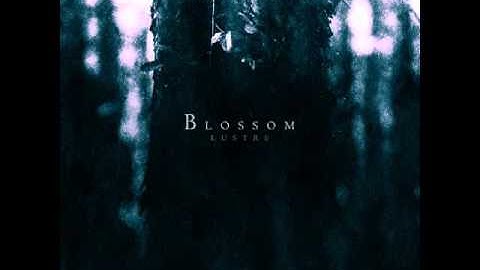 Lustre - Blossom (Full Album)