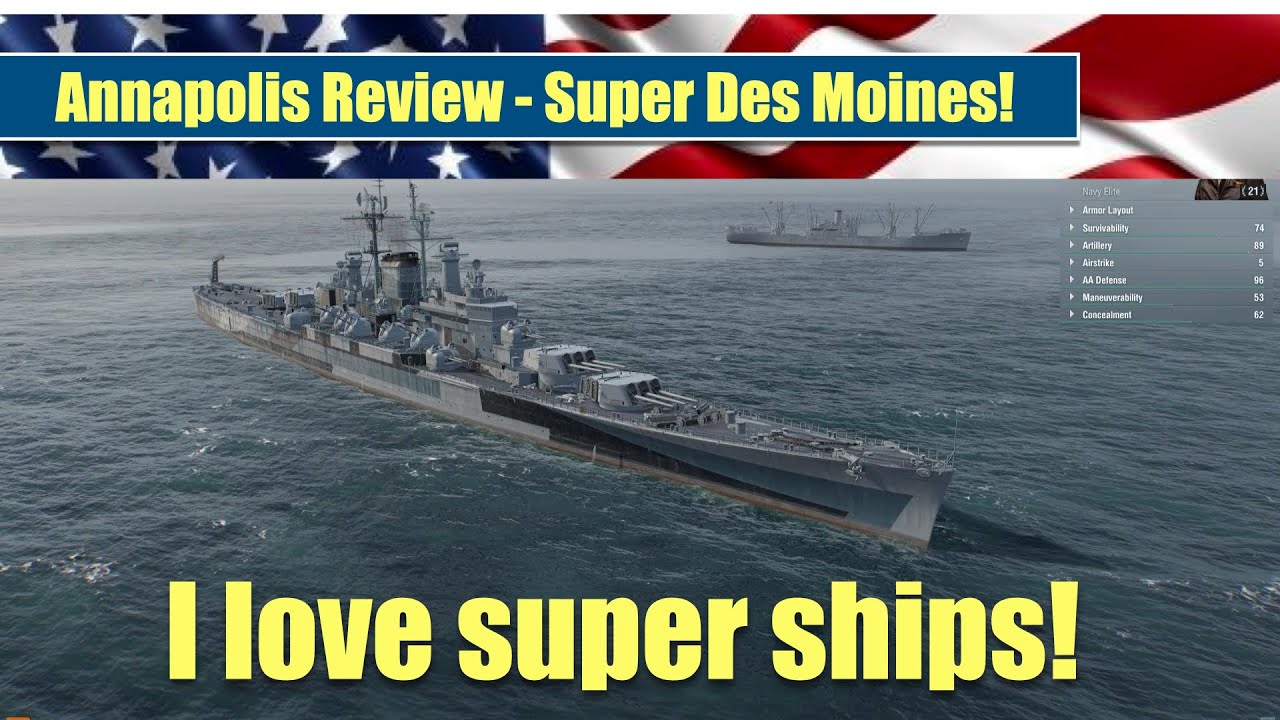 Annapolis Super Des Moines Cruiser Review World of Warships YouTube