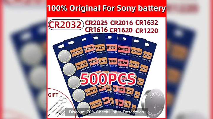 500PCS For Sony cr2032 Watch battery CR2025 CR1616 CR1620 CR1220 cr2016 CR1632 Button Cell cr 2032 c