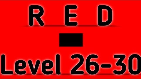 Red Level 26 27 28 29 30 Full Walkthrough Gameplay Android By Barte Bonte IOS RED Puzzle Game