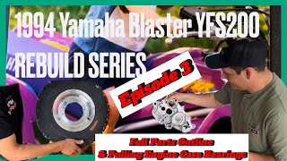 Yamaha Blaster Rebuild - Full Parts List Outline - How to/Removing Engine Bearings